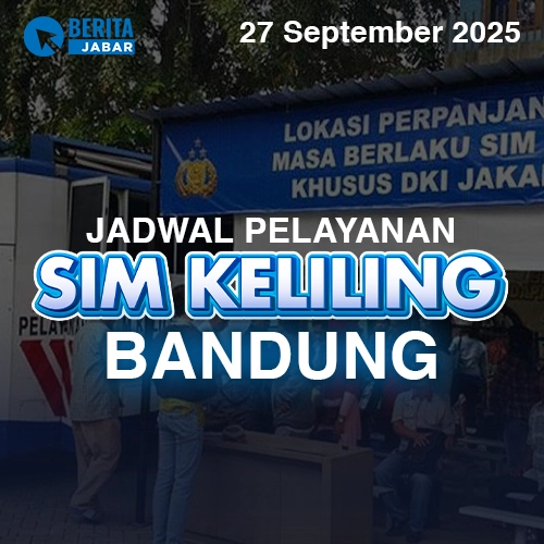 Jadwal SIM Keliling Bandung Hari Ini 27 September 2025