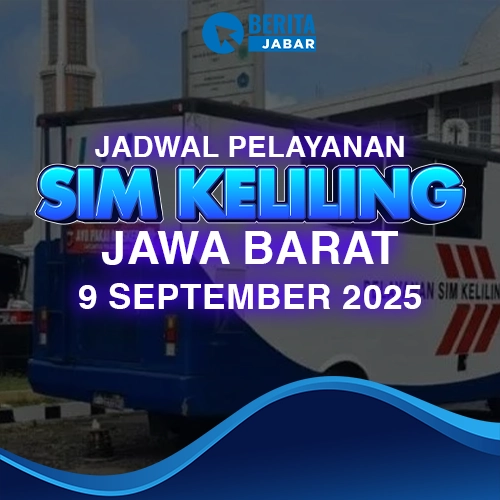 Jadwal SIM Keliling Jawa Barat, 9 September 2025